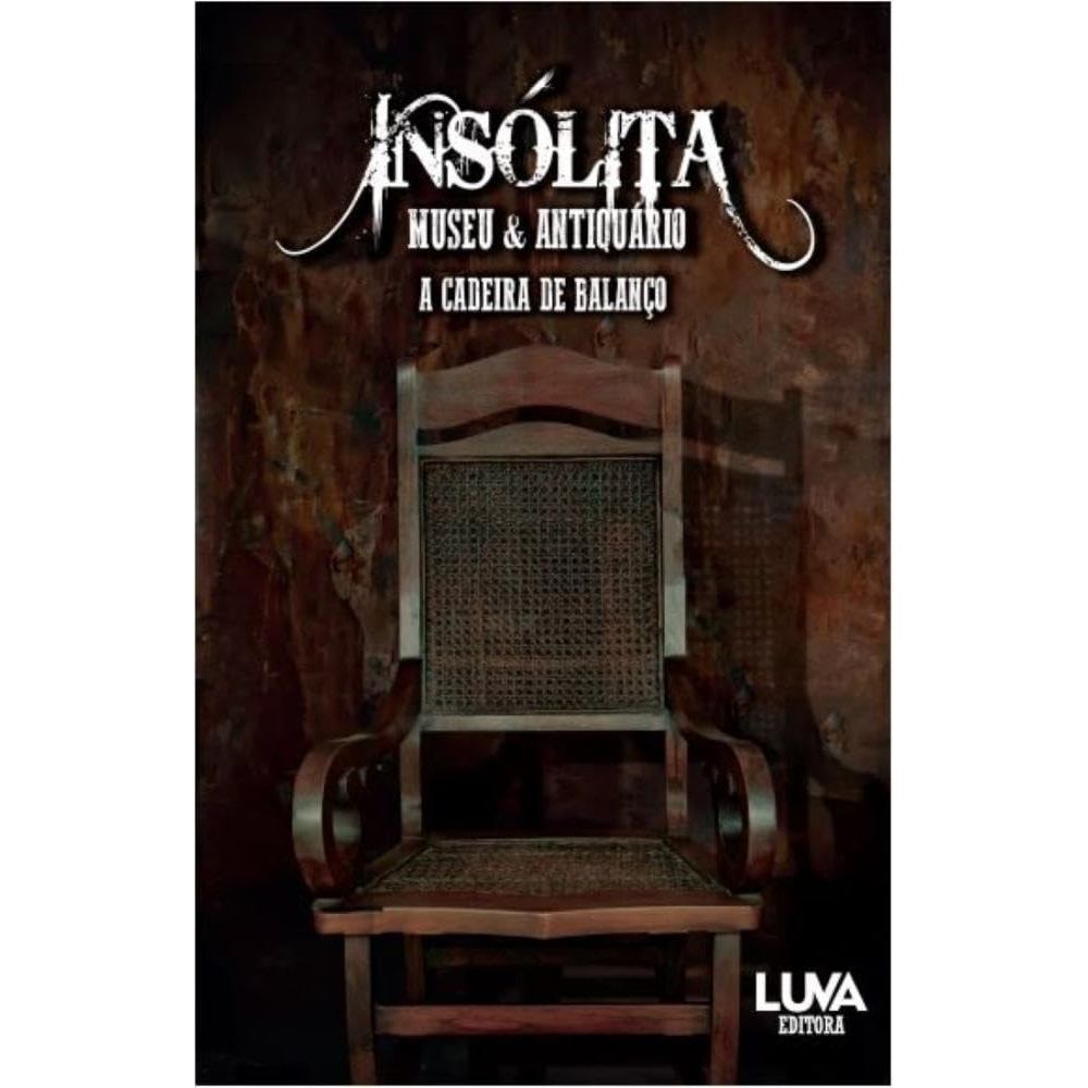 Insólita Museu e Antiquário - A cadeira de balanço de Varios Autores 8008593