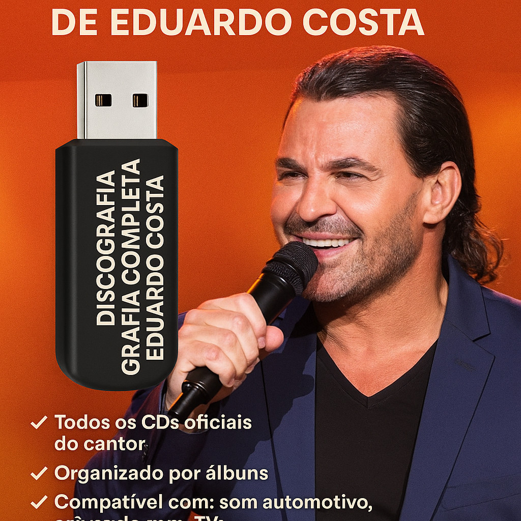 USB 8gb - Combo - Eduardo Costa - Todos os Sucessos + Chaveiro + BÕNUS + BÔNUS