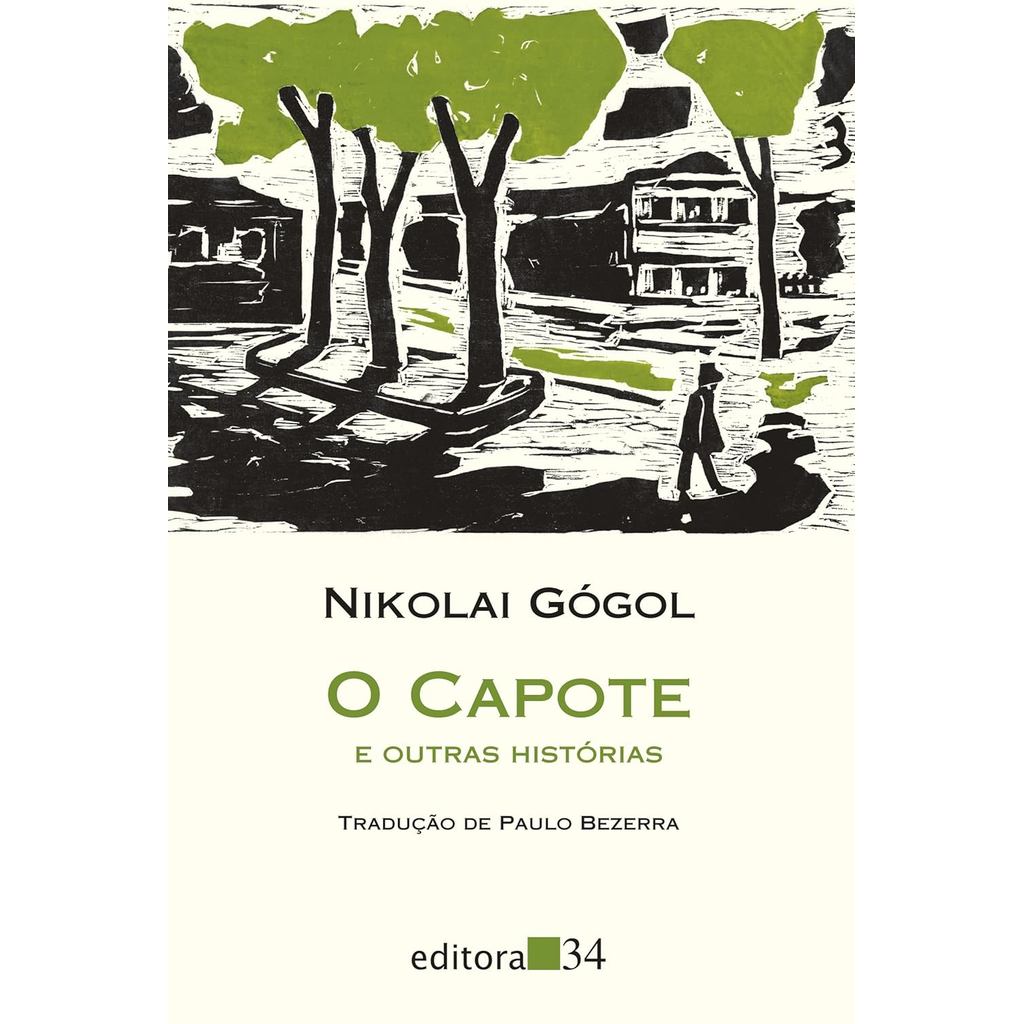 O Capote e Outras Histórias | Nikolai Gógol
