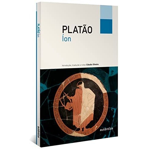 Livro Íon de Platão, Tradução Cláudio Oliveira 8017061