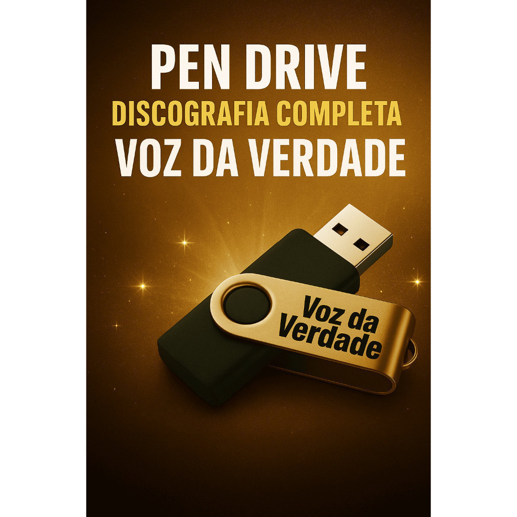 PendrivePersonalizado –  VOZ DA VERDADE