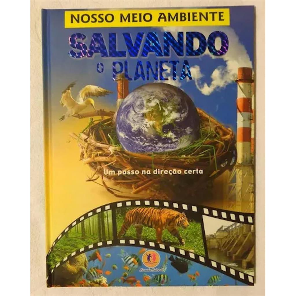 nosso meio ambiente salvando o planeta autor ciranda cultural