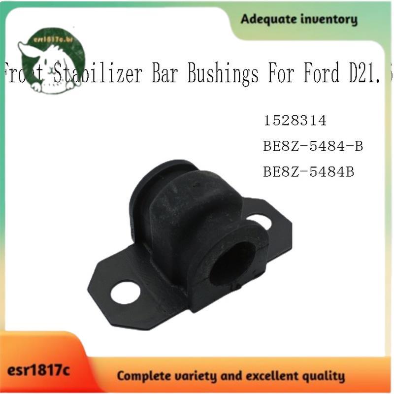 Buchas Da Barra Estabilizadora Dianteira Para D21.6 1528314 BE8Z-5484-B 5484B
