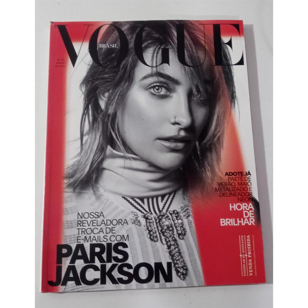 Revista Vogue Brasil - Paris Jackson nº 473 Janeiro 2018 autor Revista Vogue Brasil - Pari JAckson