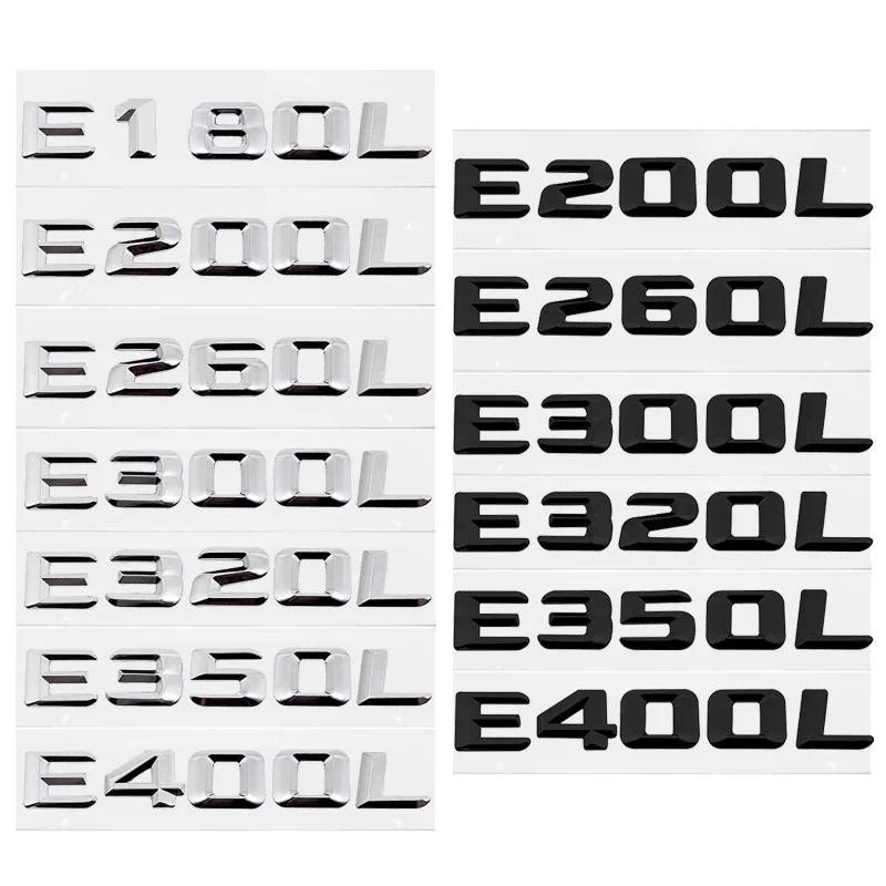 Metal ABS Car Tail Letter Number Emblema Decalque Para Mercedes Benz E180L E200L E260L E320L E350L E400L Auto Traseiro T
