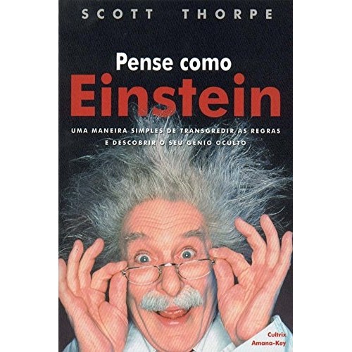 PENSE COMO EINSTEIN autor SCOTT THORPE