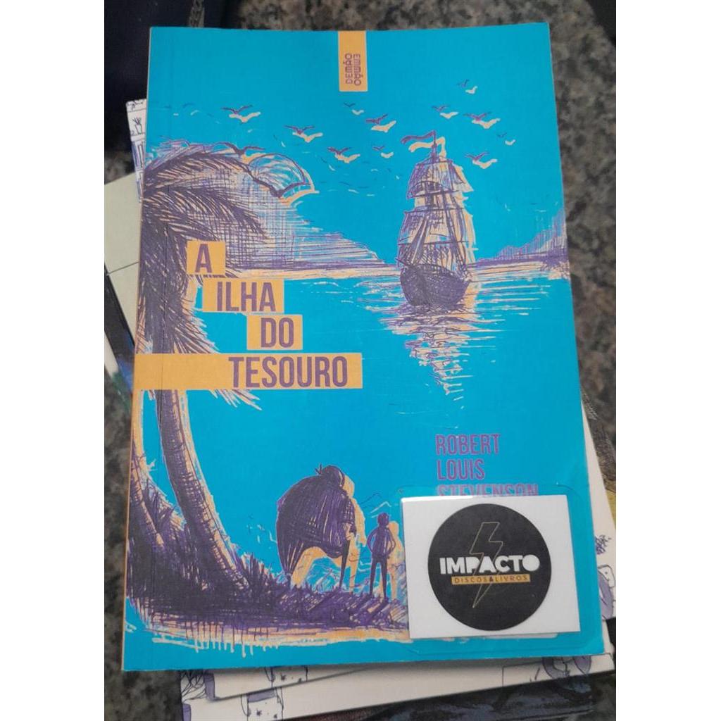 A Ilha do Tesouro - Coleção de Mão em Mão. autor Robert Louis Stevenson e Veronica Romana