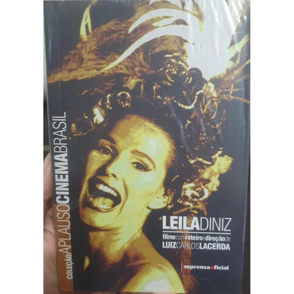 Leila Diniz - Coleção Aplauso Cinema Brasil autor Luiz Carlos Lacerda