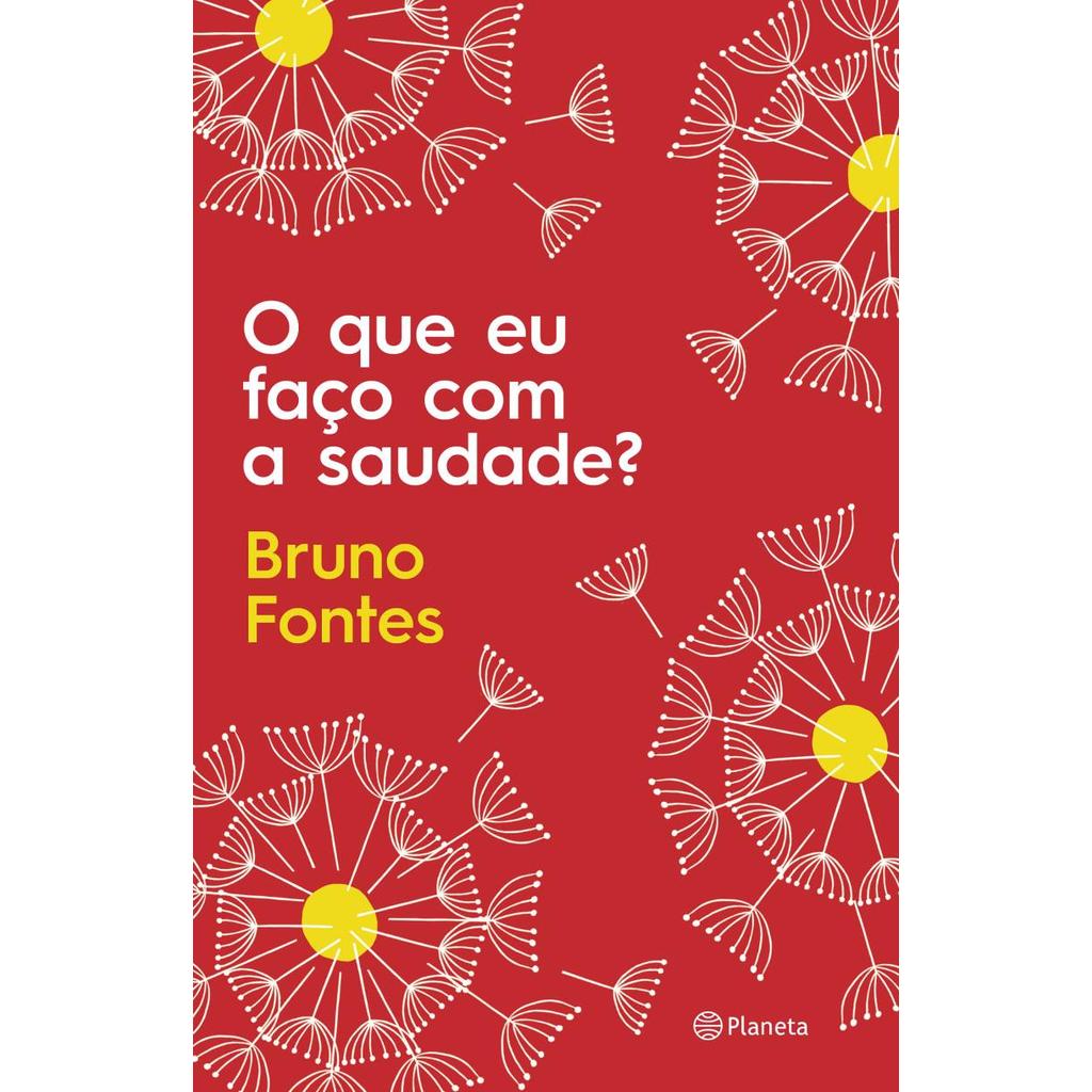 O que eu faço com a saudade?