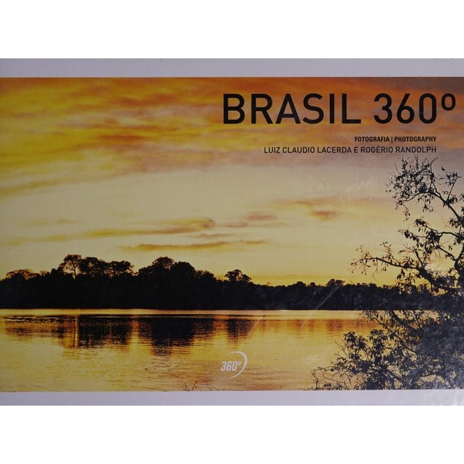 Brasil 360° de Luiz Claudio Da Vinha Lacerda 8006345