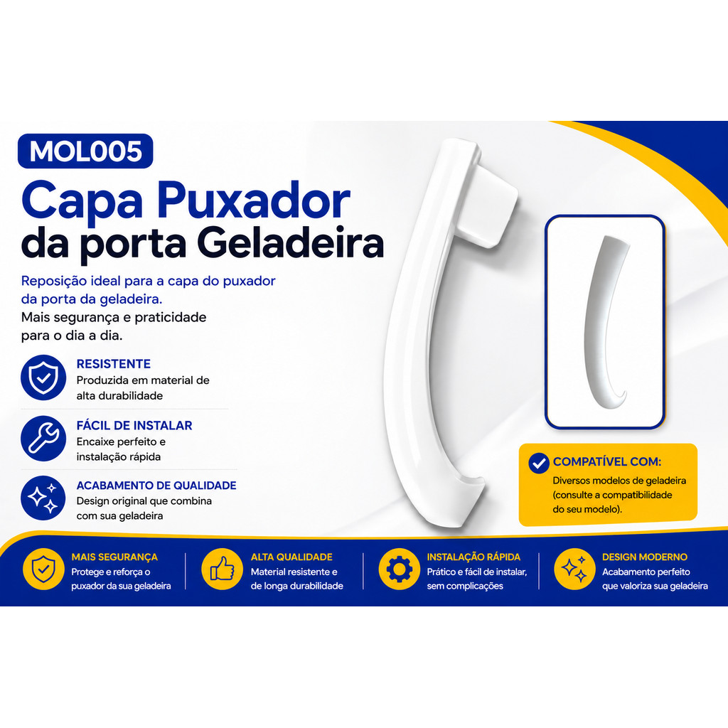 Capa  Puxador da porta  Geladeira  Dako MOL005