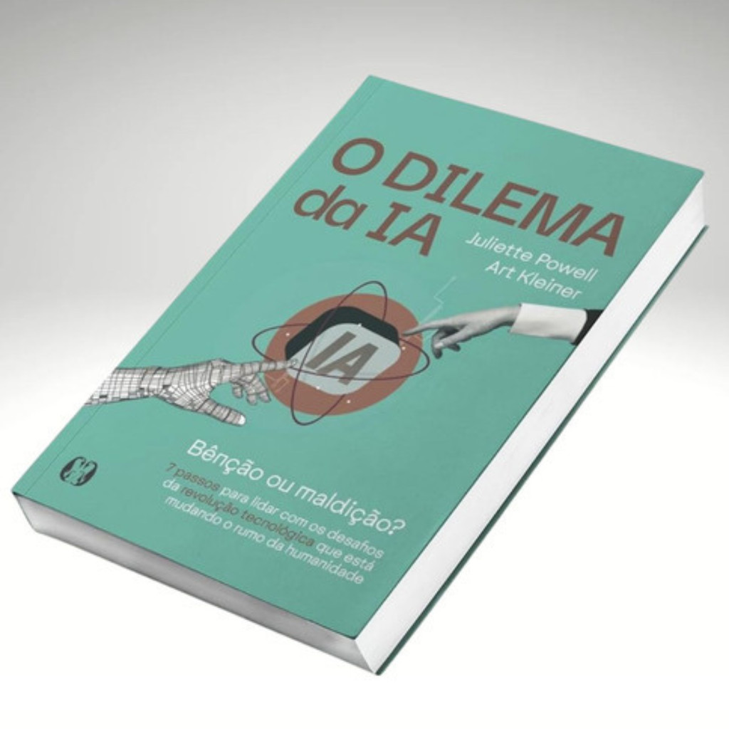 Livro O Dilema Da Ia  Juliette Powell & Art Kleiner | Bênção Ou Maldição? | 7 Passos Para Enfrentar Os Riscos, Ética E D