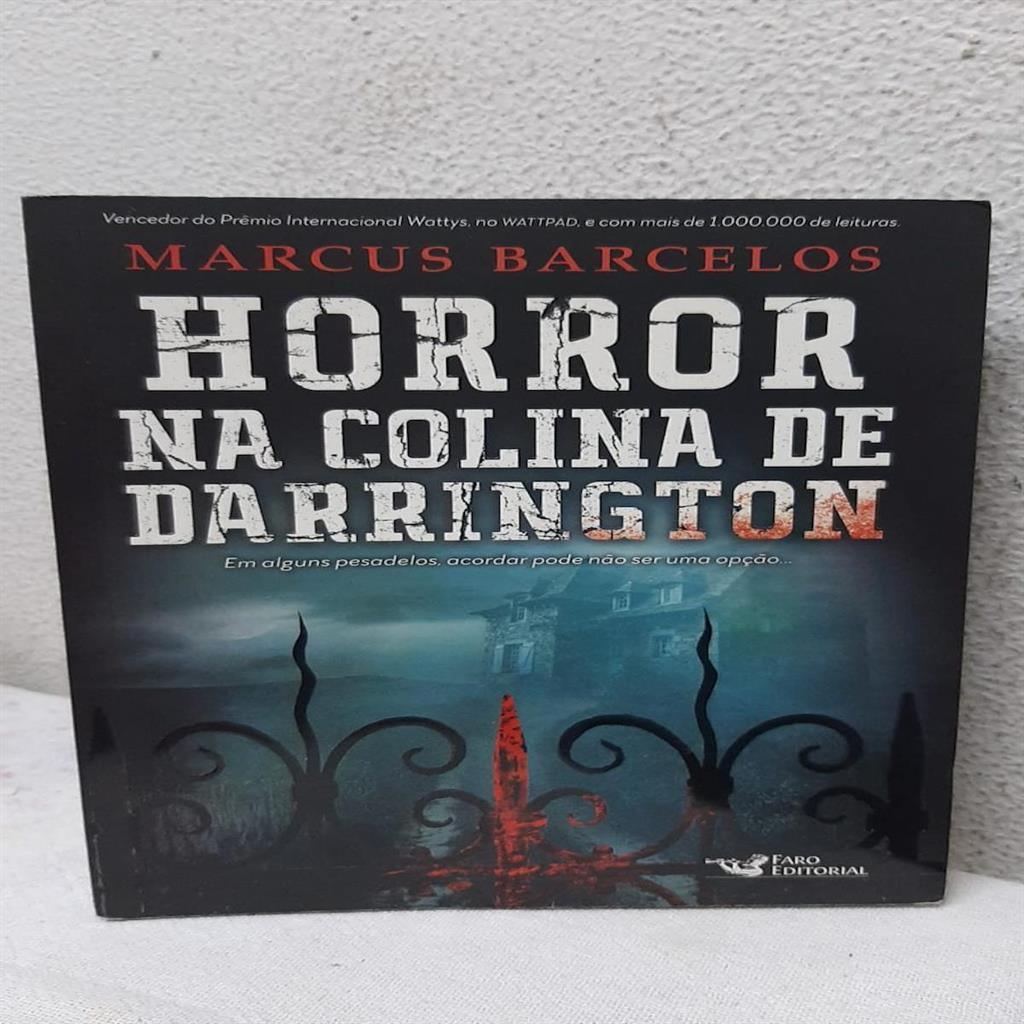 Horror na Colina de Darrington autor Marcus Barcelos