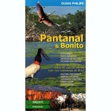Guia Philips - Pantanal & Bonito autor Guias Philips