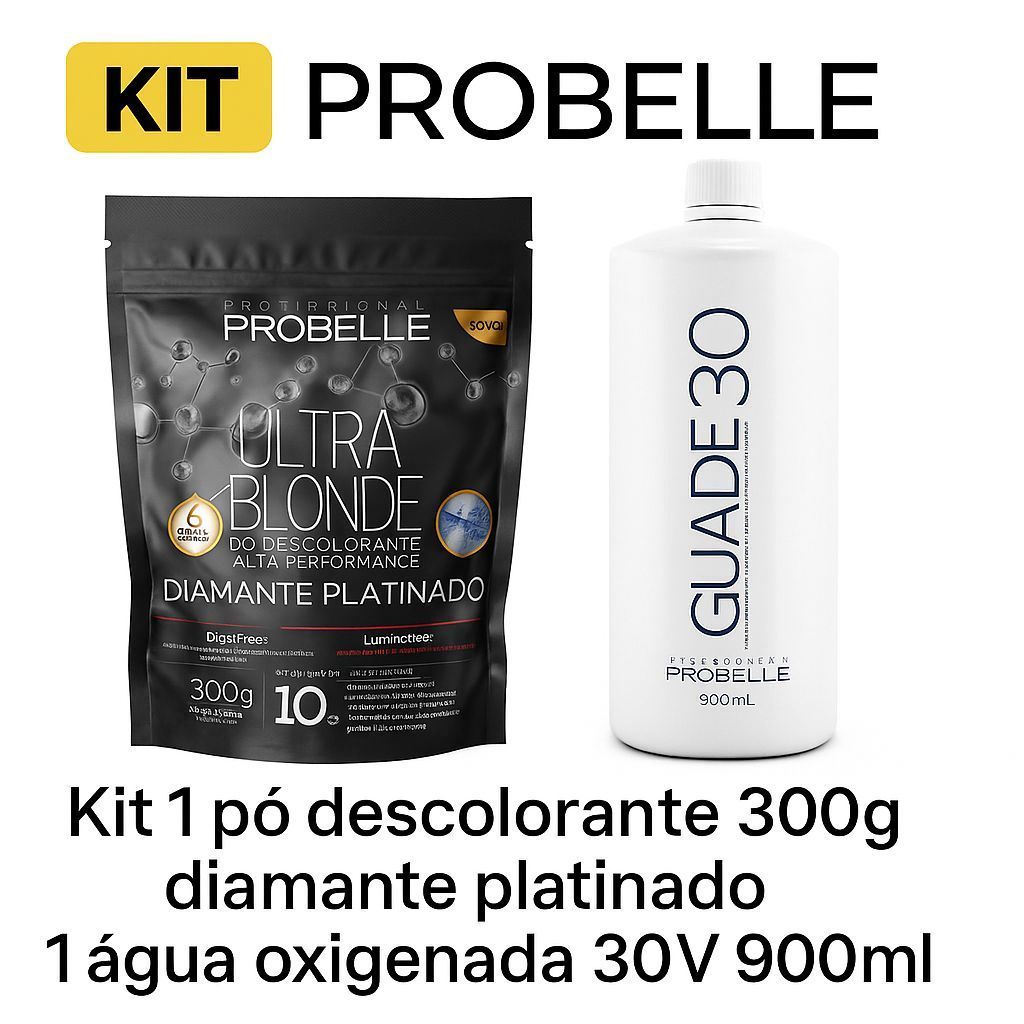 Kit Água Oxigenada 30V 900ML + Pó Descolorante Diamante Platinado 300g Probelle Escolha