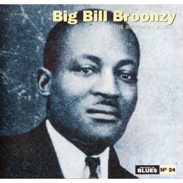 Cd Big Bill Broonzy The Southern Blues