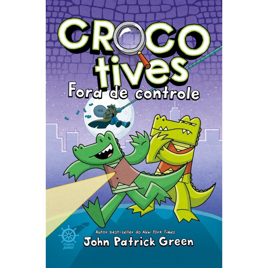 Crocotives: Fora de controle (Vol. 3)