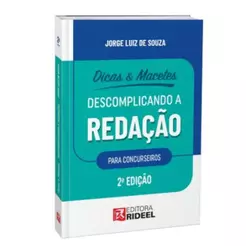 Dicas & Macetes – Descomplicando a Redação - 2ª Edição