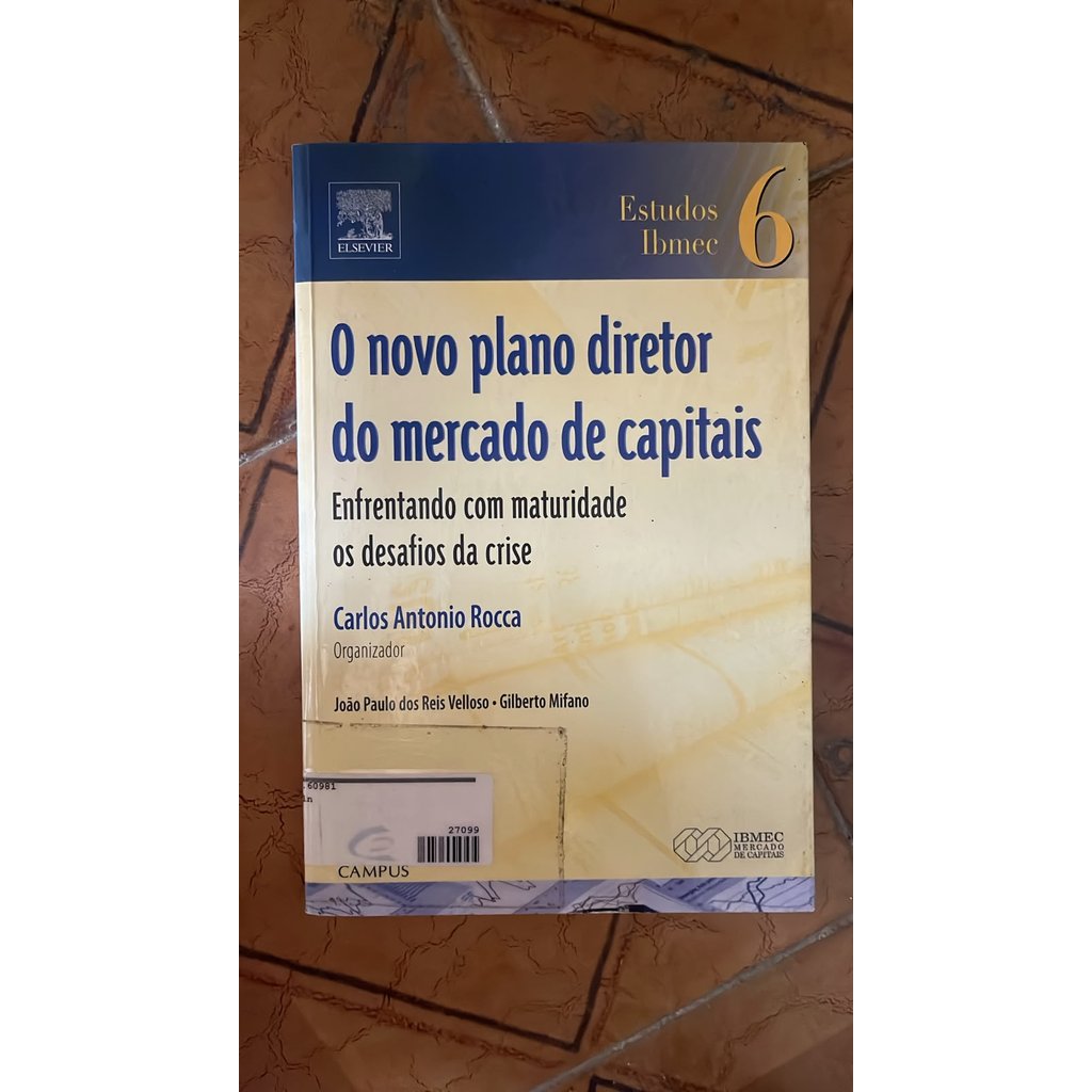 O Novo Plano Diretor do Mercado de Capitais