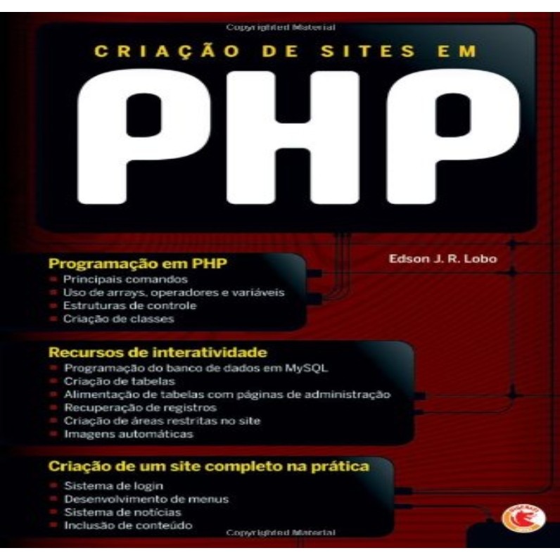 Criação de sites em PHP - Edição Econômca autor Lobo, Edson J. R.