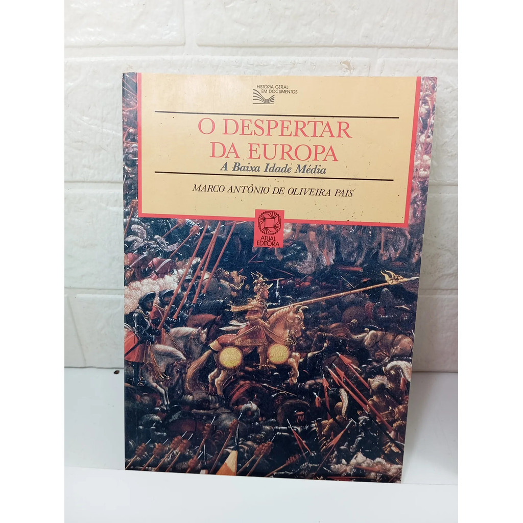 Livro - O Despertar Da Europa - Marco Antônio De Oliveira