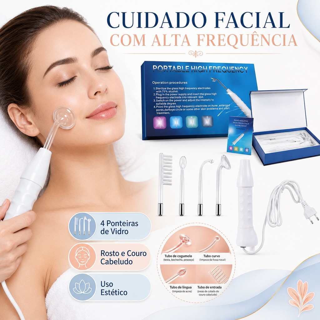 Aparelho Alta Frequência Portátil Para Limpeza De Pele Tratamento Facial e Capilar 4 Eletrodos Eletroterapia Bivolt