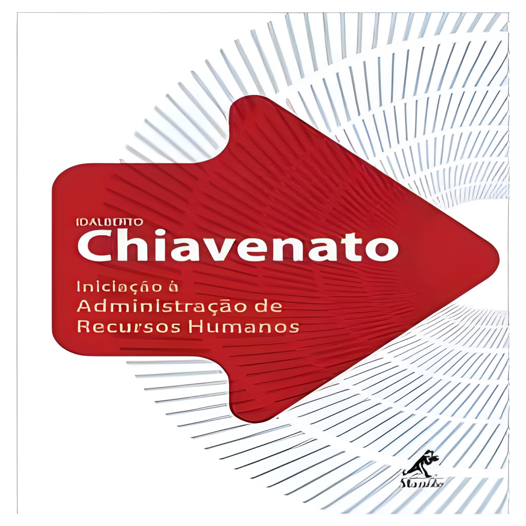 Iniciação À Administração de Recursos Humanos autor Idalberto Chiavenato
