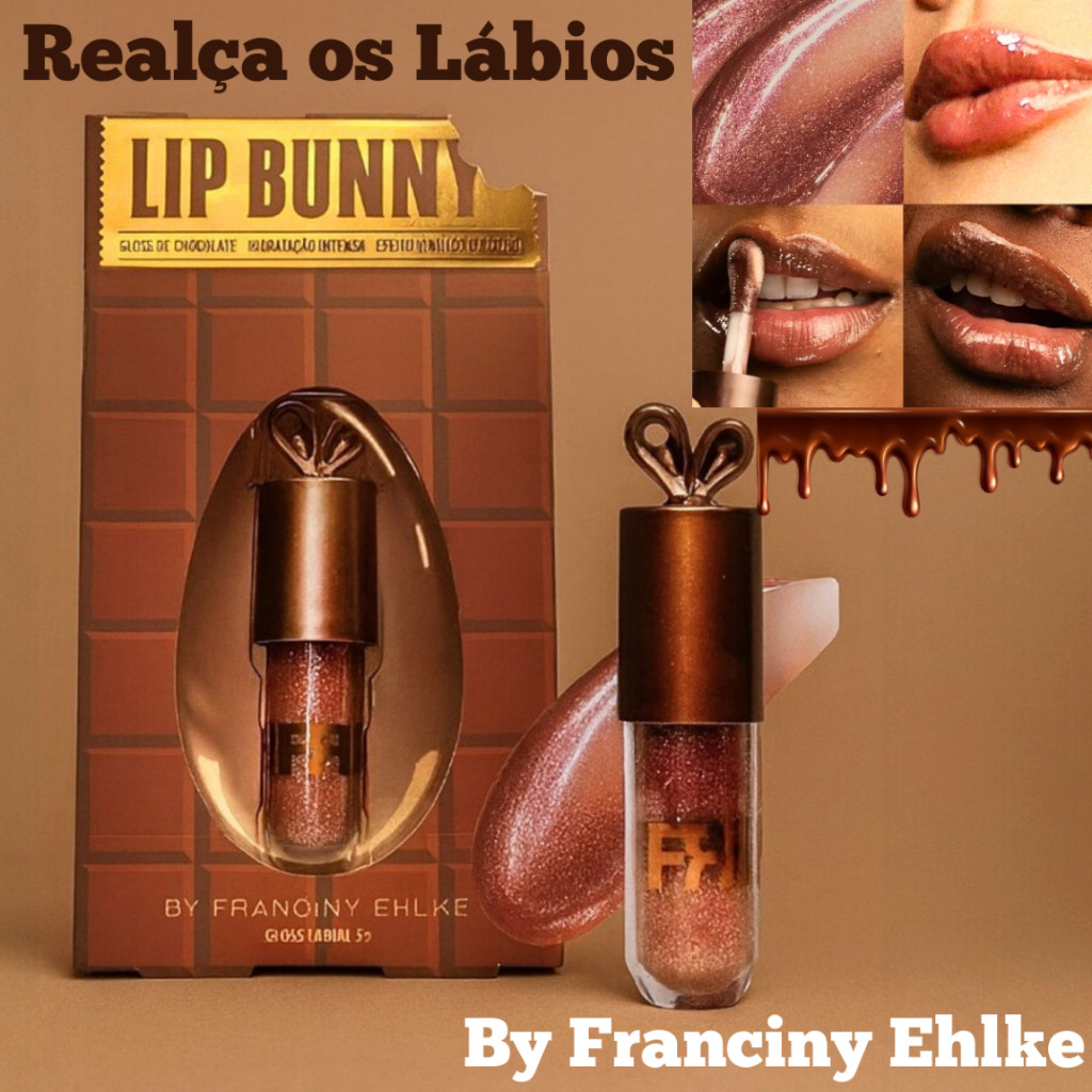 Gloss Labial Lip Bunny ChocoChilli Efeito Bocão Franciny Ehlke de Edição Limitada