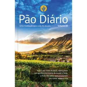 Pão Diário vol. 28 - Uma meditação para cada dia do ano- Paisagem Livros GRU