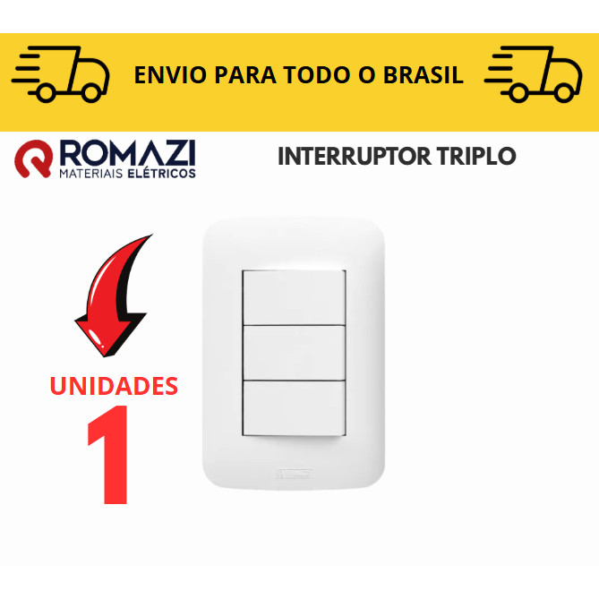 Interruptor Triplo 10A canoa romazi e Interruptores linha canoa romazi / 20A / Paralelo / Tomada