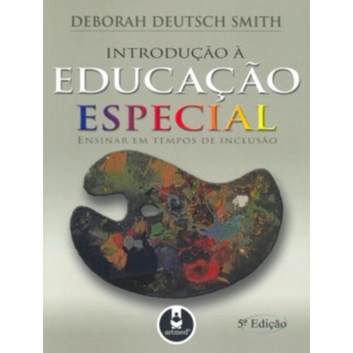 Introdução À Educação Especial de Deborah Deutsch 7525629