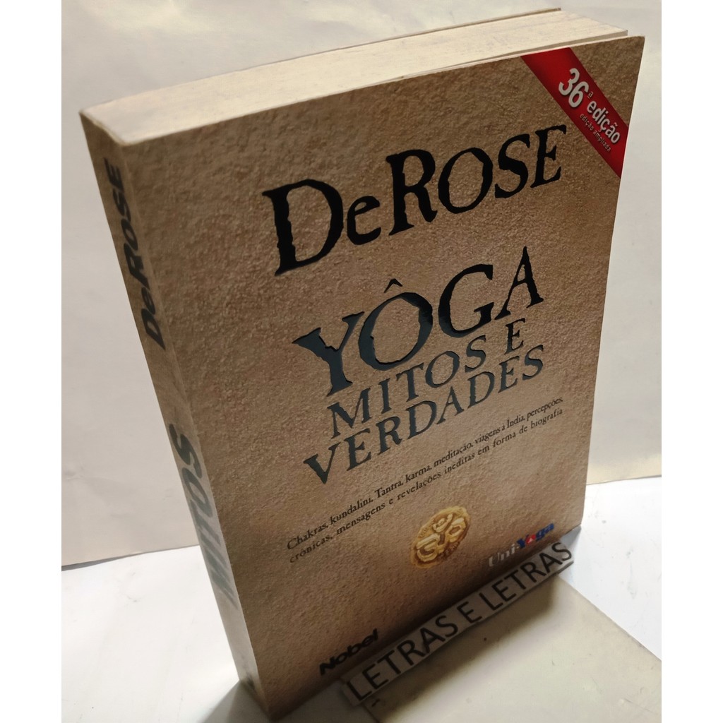Yôga Mitos e Verdades de De Rose