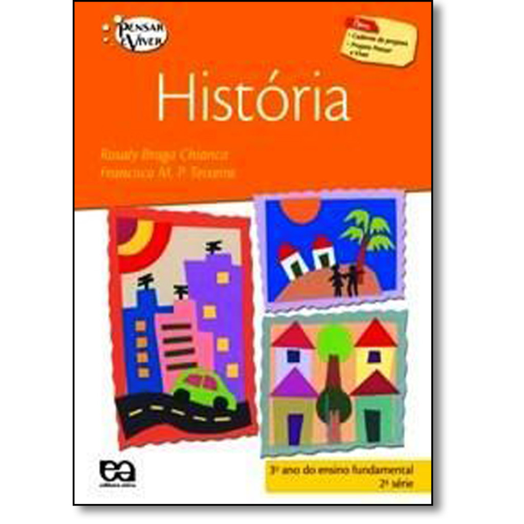 Pensar e Viver: História - 2ª Série