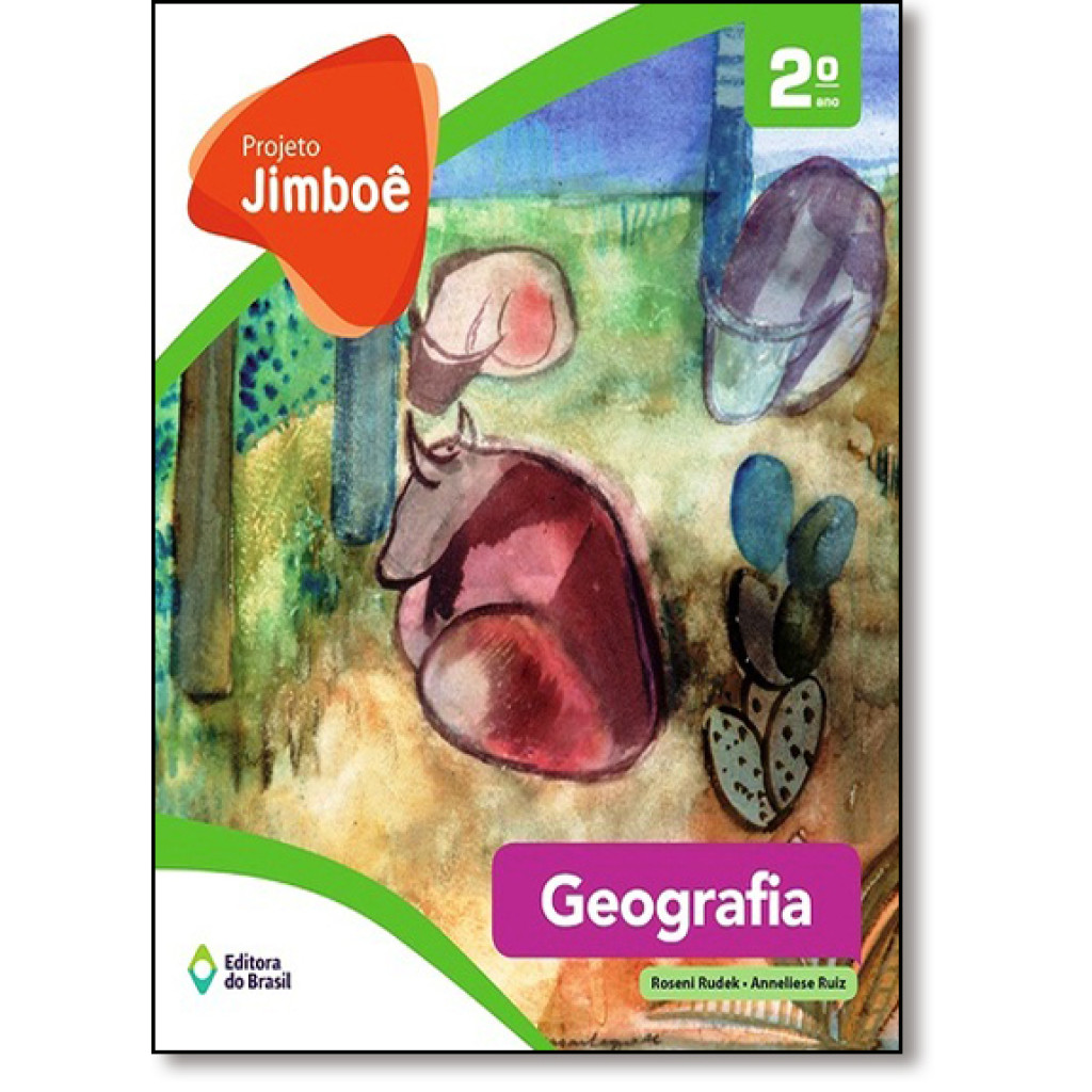 Projeto Jimboê: Geografia 2º Ano