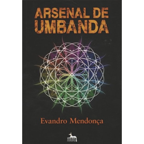 Arsenal De Umbanda de Mendonça Evandro 7492395