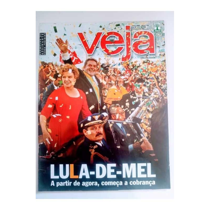 Revista Veja N 1784 08 01 2003 Lula de Mel a Partir de Agora Começ... autor Revista Veja