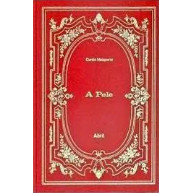 Livro A Pele Coleção os Imortais da Literatura Universal Volume 46 de Curzio Malaparte, traduzido por Ale... 7557941