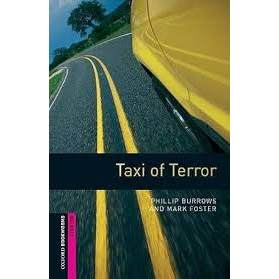 Oxford Bookworms Library: Starter: Taxi Of Terror de Phillip Burrows, Mark Foster 8054445