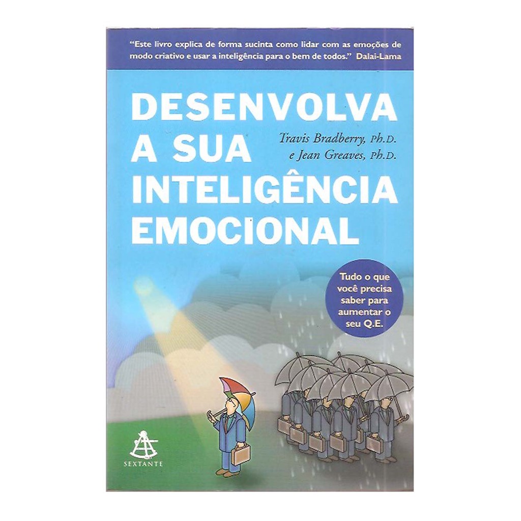 Desenvolva a Sua Inteligência Emocional - Travis Bradberry