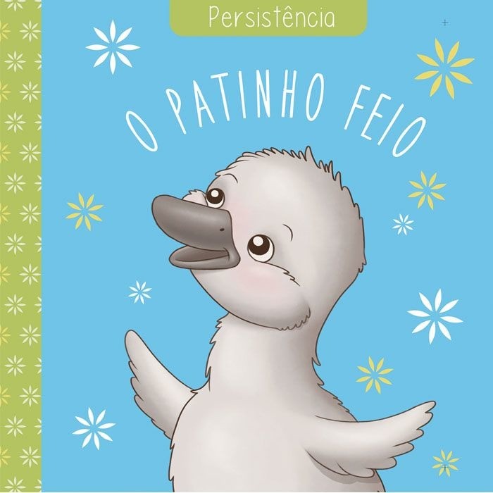 O patinho feio | clássicos das virtudes | Persistência