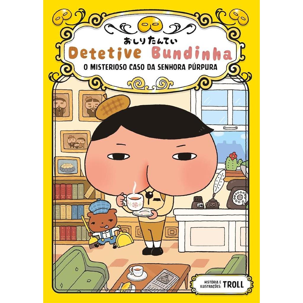 Detetive Bundinha - O Misterioso Caso da Senhora Púrpura autor Troll