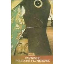 Cantos Do Folclore Fluminense [Unknown Binding]