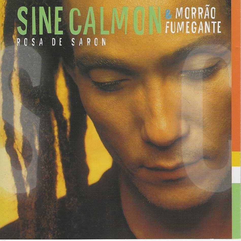 Cd Sine Calmon & Morrão Fumegante - Rosa De Saron - Lacrado