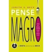 Pense Magro: A Dieta Definitiva De Beck de Judith S. Beck 8057035