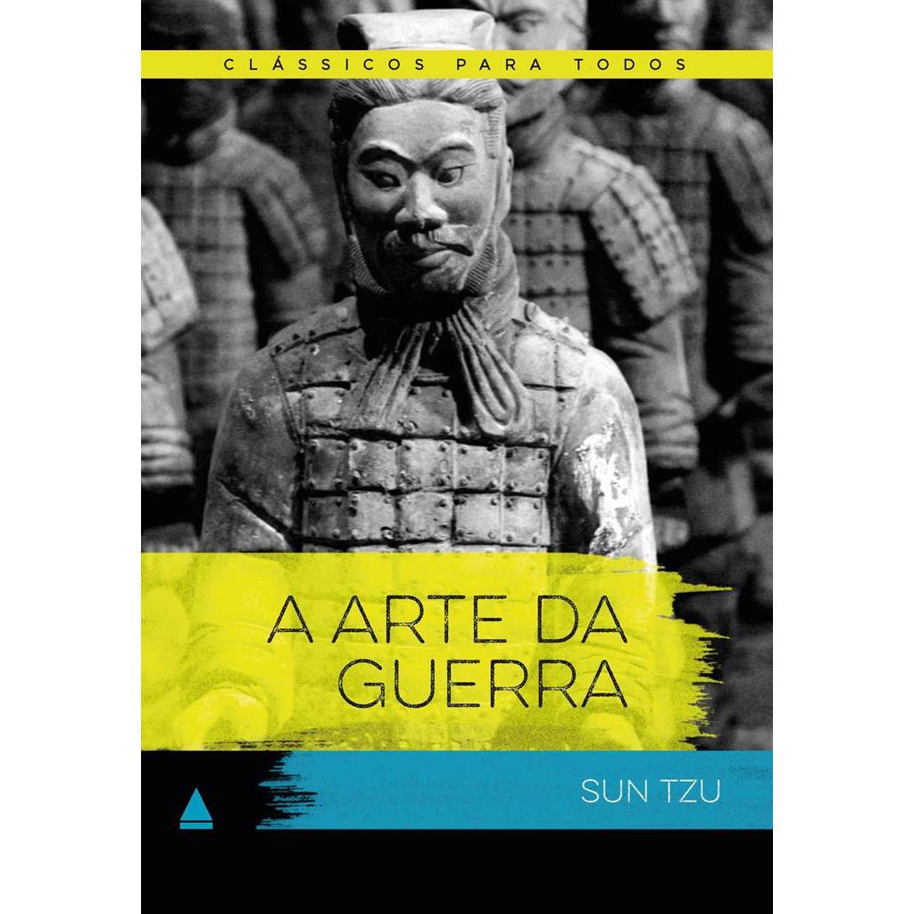 A arte da guerra - Clássicos Para Todos autor Sun Tzu