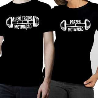 Kit Casal Eu Só Treino Com Motivação Frases Engraçadas 2 Camisetas Casal Atleta De Algodão em Oferta na Shopee