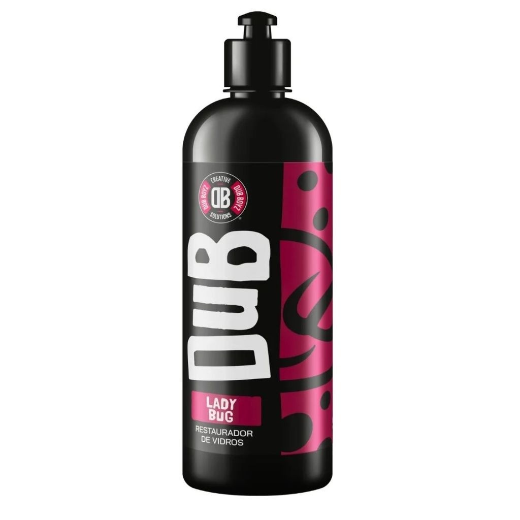 Lady Bug - Restaurador de vidros - 500ML Dub Boyz