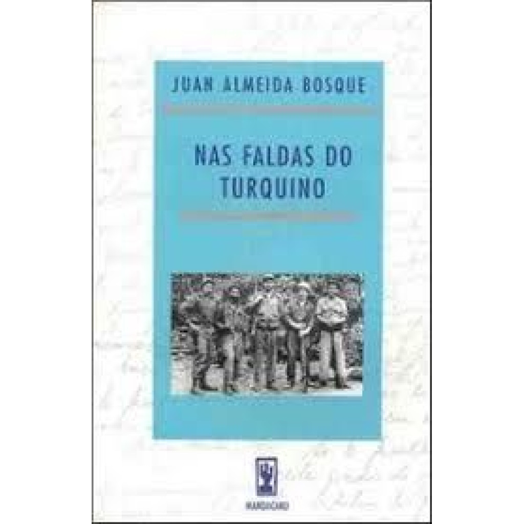 Nas Faldas Do Turquino