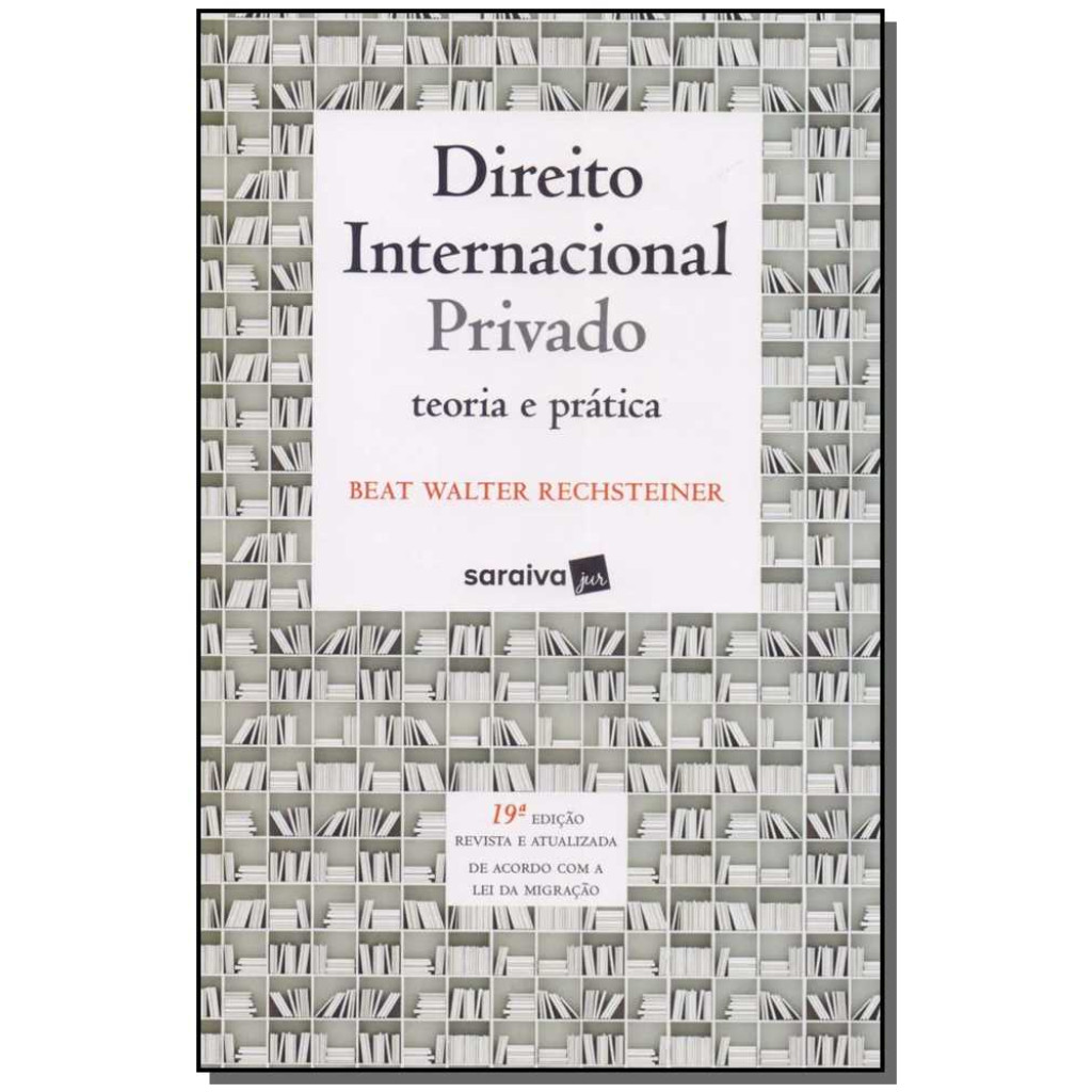 Direito Internacional Privado: Teoria e Prática