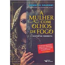 A Mulher com Olhos de Fogo - O Despertar Feminista Livro AM